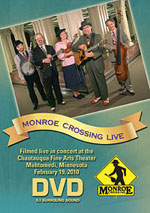 Monroe Crossing Live